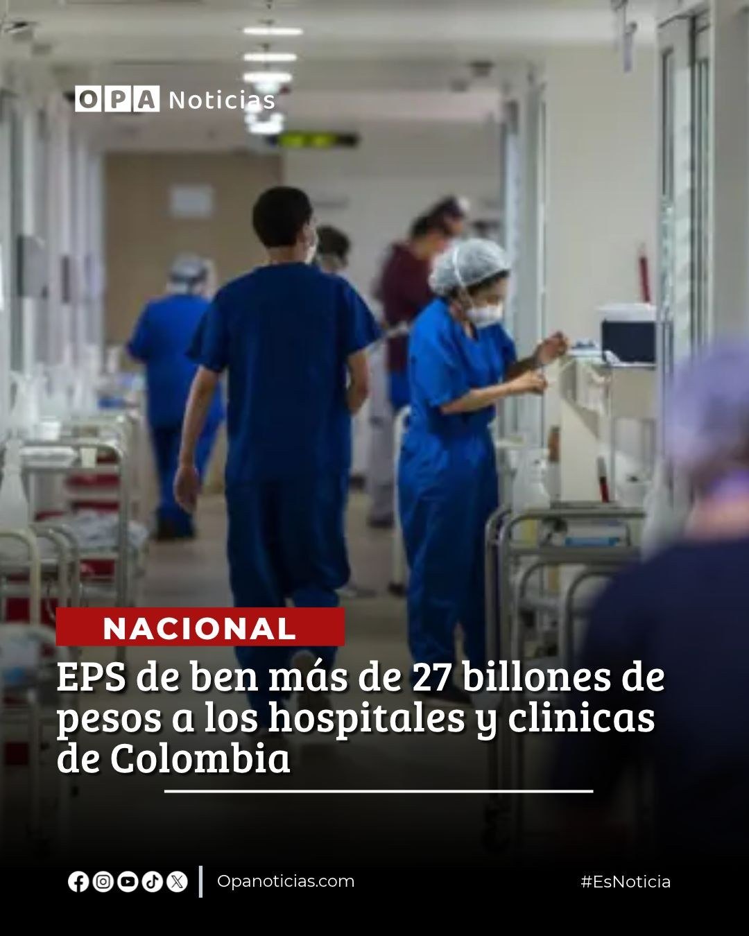 Eps y la millonaria deuda con hospitales y clínicas